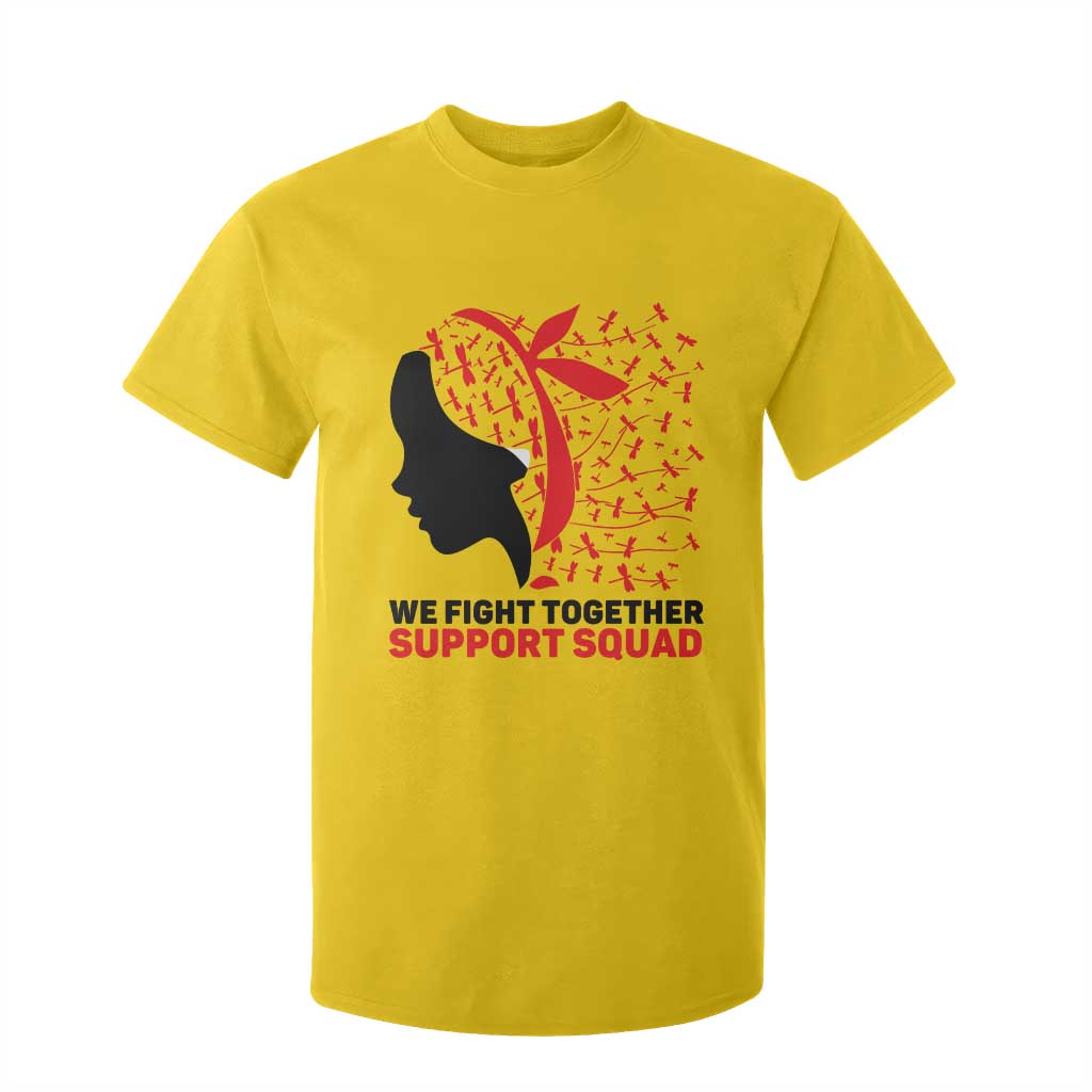 We Fight Together Support Squad T Shirt For Kid HIV Awareness Dragonfly Gift TS12 Daisy Print Your Wear