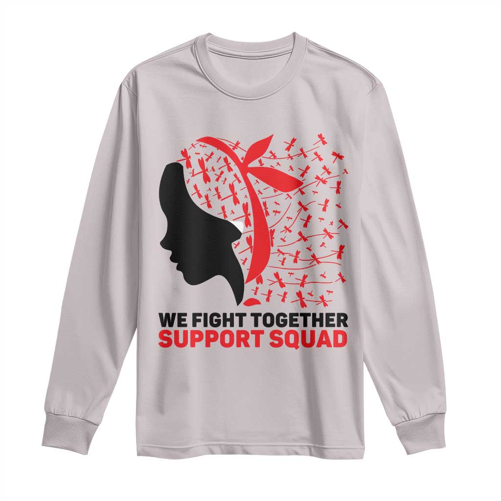 We Fight Together Support Squad Long Sleeve Shirt HIV Awareness Dragonfly Gift TS12 Ice Gray Print Your Wear