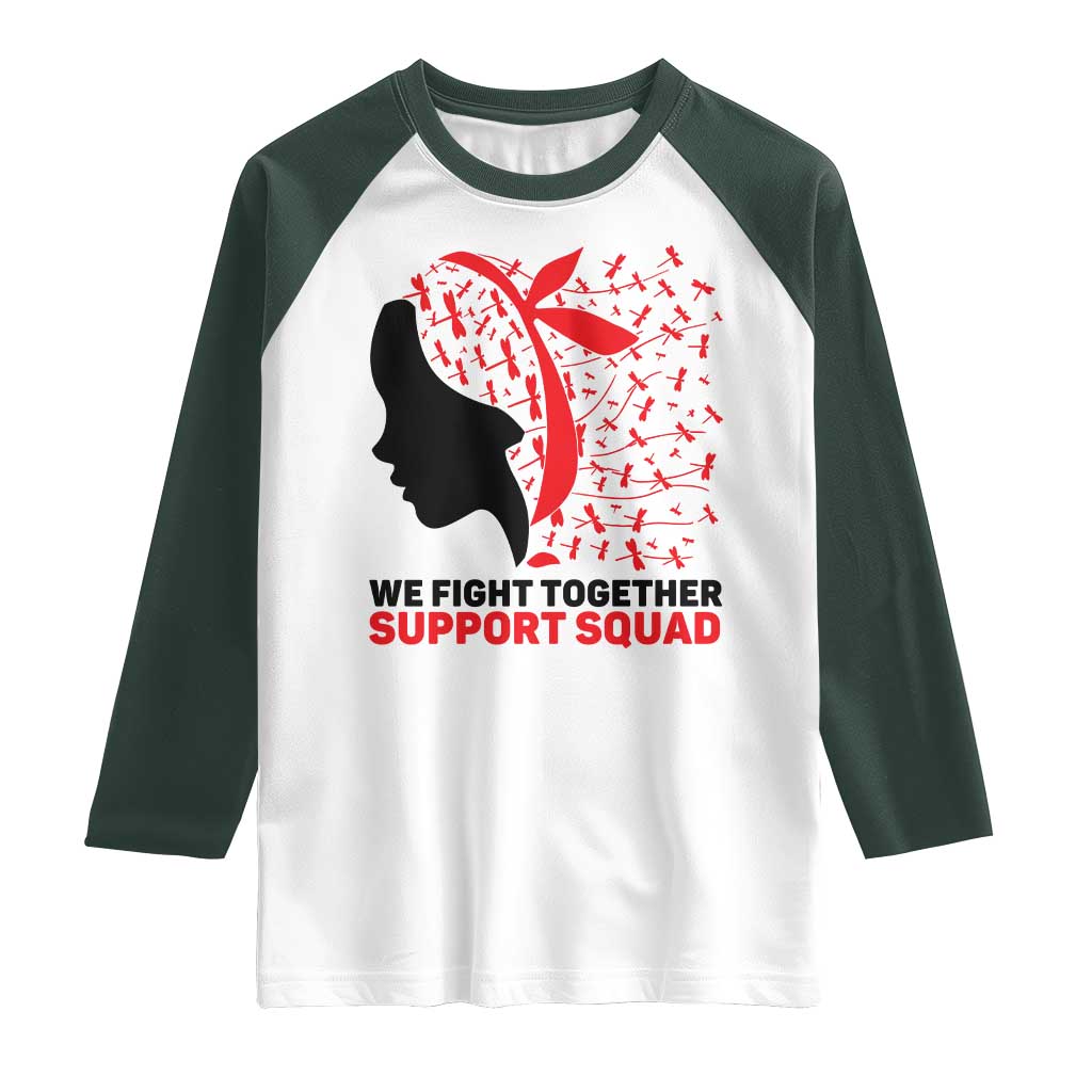 We Fight Together Support Squad Raglan Shirt HIV Awareness Dragonfly Gift TS12 White Dark Forest Green Print Your Wear