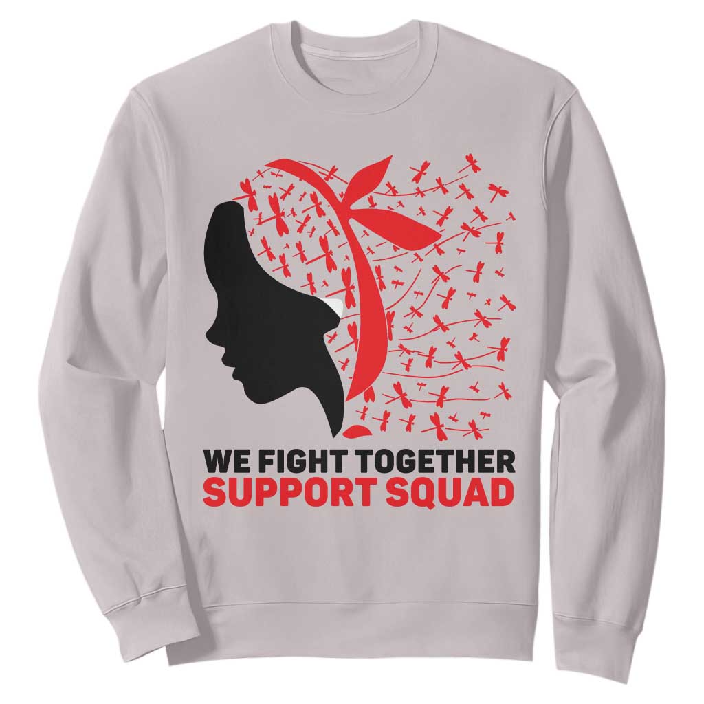 We Fight Together Support Squad Sweatshirt HIV Awareness Dragonfly Gift TS12 Ice Gray Print Your Wear