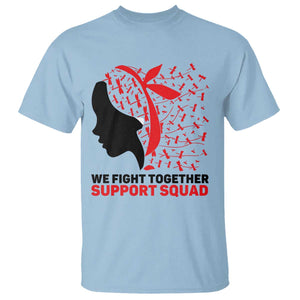 We Fight Together Support Squad T Shirt HIV Awareness Dragonfly Gift TS12 Light Blue Print Your Wear