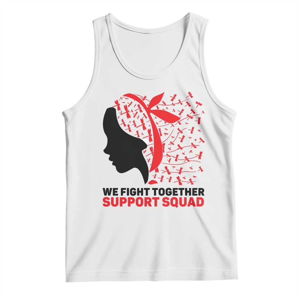 We Fight Together Support Squad Tank Top HIV Awareness Dragonfly Gift TS12 White Print Your Wear