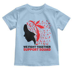 We Fight Together Support Squad Toddler T Shirt HIV Awareness Dragonfly Gift TS12 Light Blue Print Your Wear