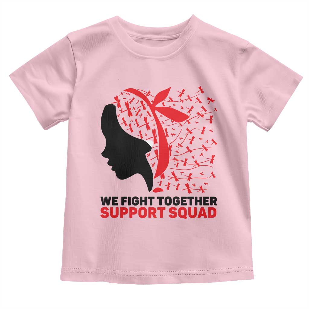 We Fight Together Support Squad Toddler T Shirt HIV Awareness Dragonfly Gift TS12 Light Pink Print Your Wear