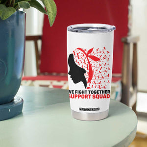We Fight Together Support Squad Tumbler Cup HIV Awareness Dragonfly Gift TS12 Print Your Wear