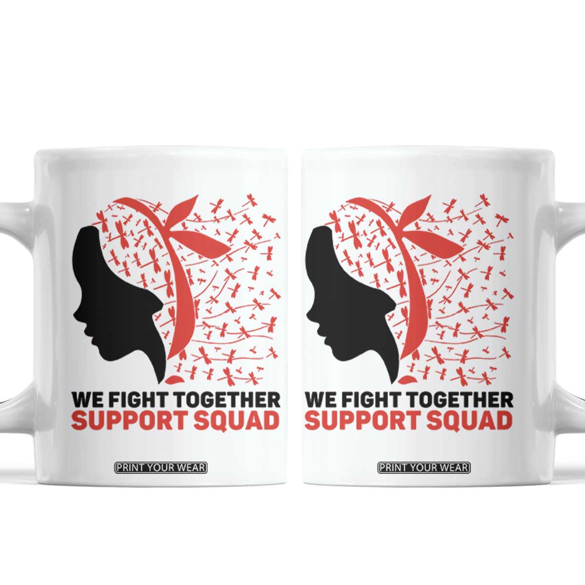 We Fight Together Support Squad Coffee Mug HIV Awareness Dragonfly Gift TS12 White Print Your Wear