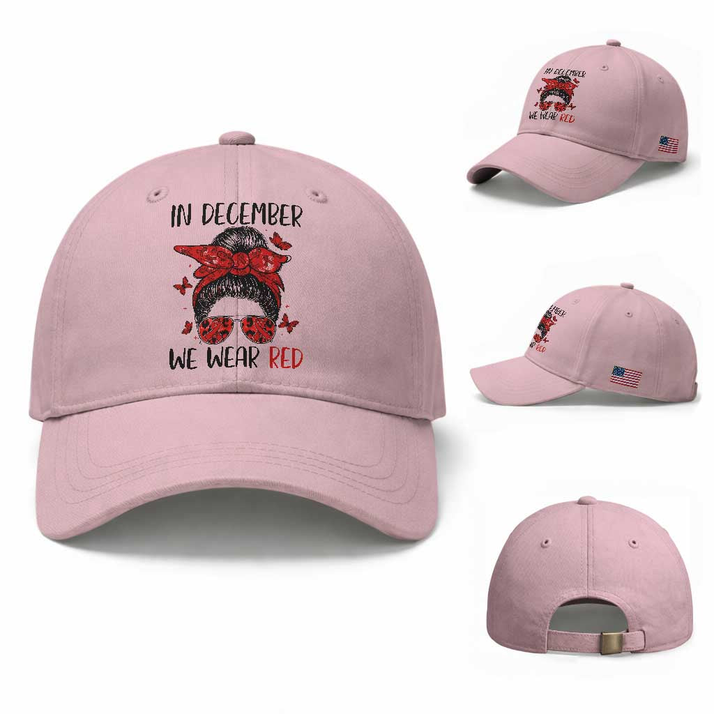 In December We Wear Red Baseball Cap HIV Awareness Empowered Woman Gift TS12 Baseball Cap Universal Fit Light Pink Print Your Wear