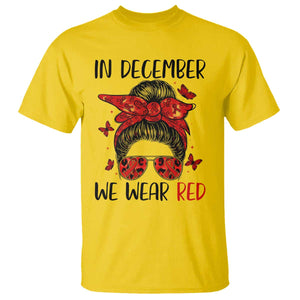In December We Wear Red T Shirt HIV Awareness Empowered Woman Gift TS12 Daisy Print Your Wear