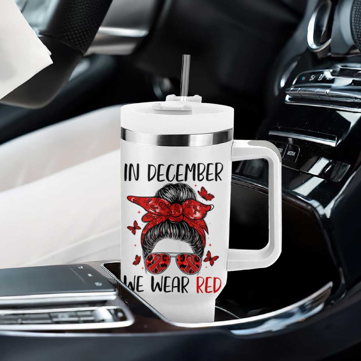 In December We Wear Red Tumbler With Handle HIV Awareness Empowered Woman Gift TS12 Print Your Wear