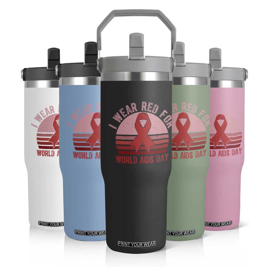 I Wear Red For World Aids Day Flip Straw Tumbler HIV Awareness Gift TS12 Print Your Wear