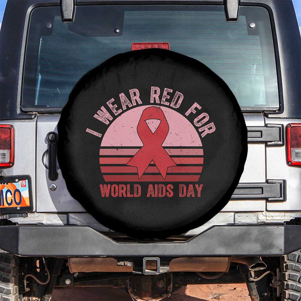 I Wear Red For World Aids Day Spare Tire Cover HIV Awareness Gift TS12 No hole Black Print Your Wear