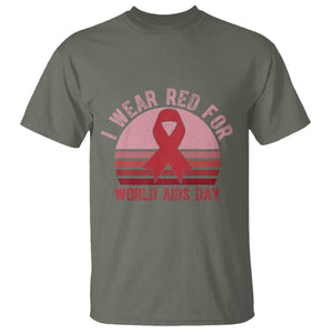 I Wear Red For World Aids Day T Shirt HIV Awareness Gift TS12 Military Green Print Your Wear