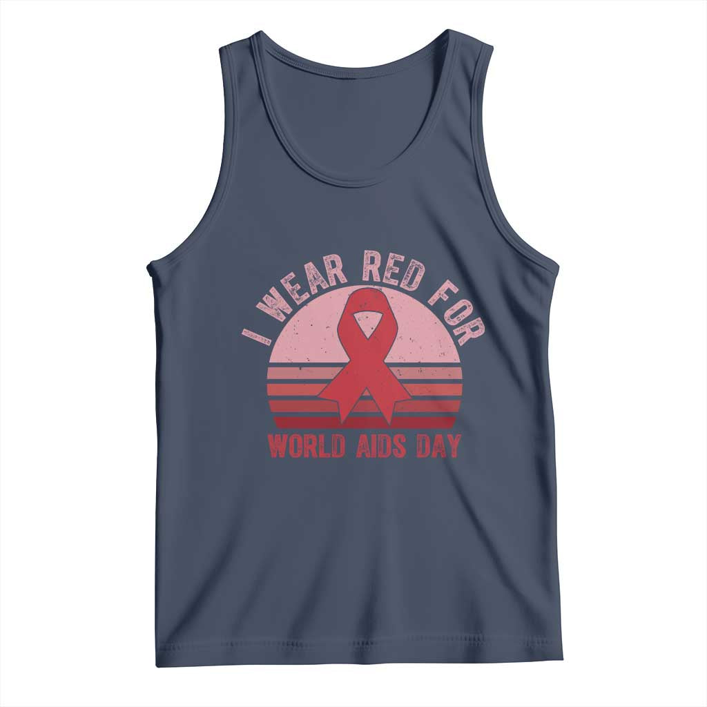 I Wear Red For World Aids Day Tank Top HIV Awareness Gift TS12 Navy Print Your Wear