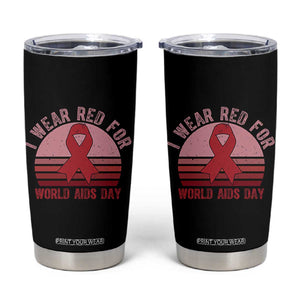 I Wear Red For World Aids Day Tumbler Cup HIV Awareness Gift TS12 Black Print Your Wear