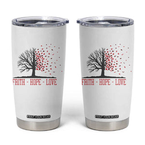 World AIDS Day Awareness Gift Tumbler Cup Faith Hope Love TS12 White Print Your Wear