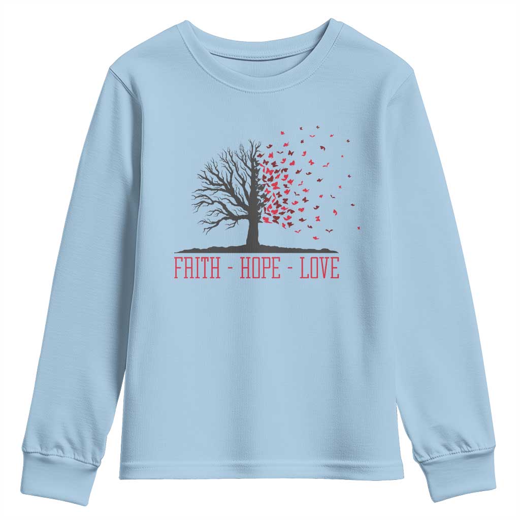 World AIDS Day Awareness Gift Youth Sweatshirt Faith Hope Love TS12 Light Blue Print Your Wear