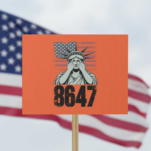 8647 Statue Of Liberty Protest Sign Political Satire Protest Poster Graphic TS12 Horizontal 18" × 24" Orange Print Your Wear