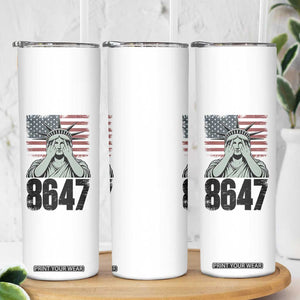 8647 Statue Of Liberty Skinny Tumbler Political Satire Protest Poster Graphic TS12 Print Your Wear