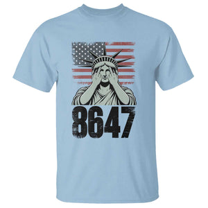 8647 Statue Of Liberty T Shirt Political Satire Protest Poster Graphic TS12 Light Blue Print Your Wear