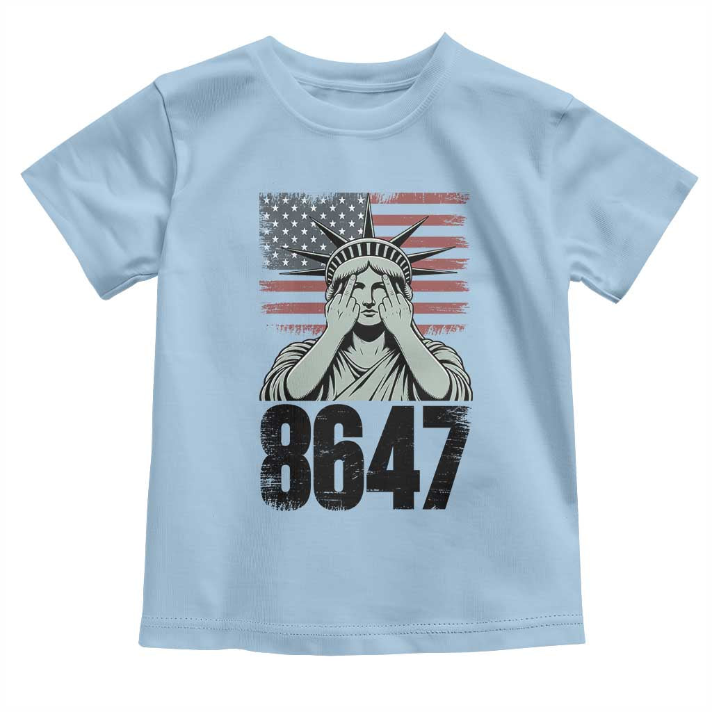 8647 Statue Of Liberty Toddler T Shirt Political Satire Protest Poster Graphic TS12 Light Blue Print Your Wear