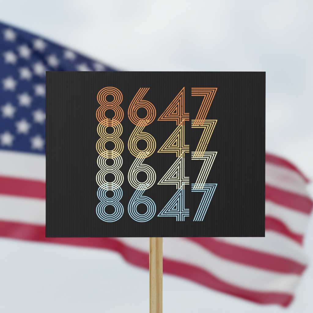 Retro Vintage 8647 Protest Sign Freedom Protest Stripe Graphic TS12 Horizontal 18
