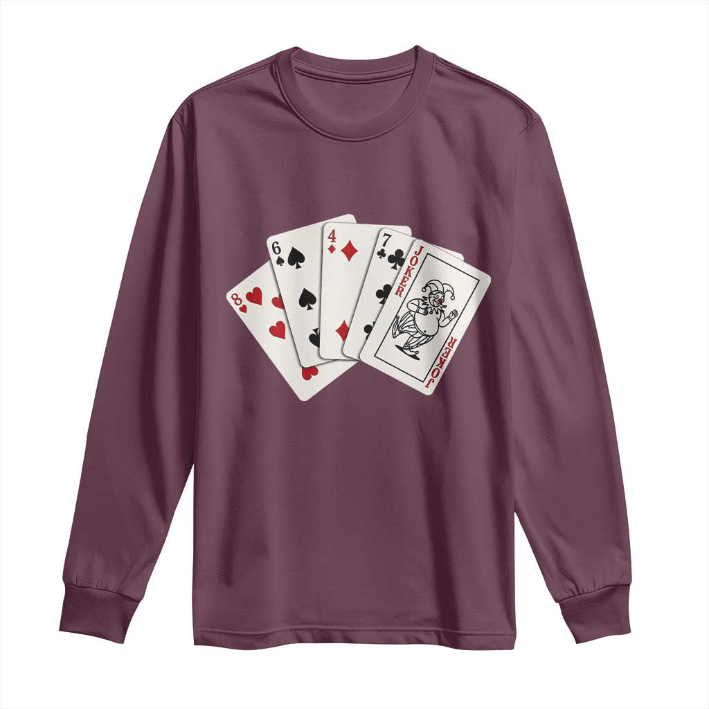 8647 Protest Playing Cards Long Sleeve Shirt Liberal Activist Anti Trump Graphic TS12 Maroon Print Your Wear