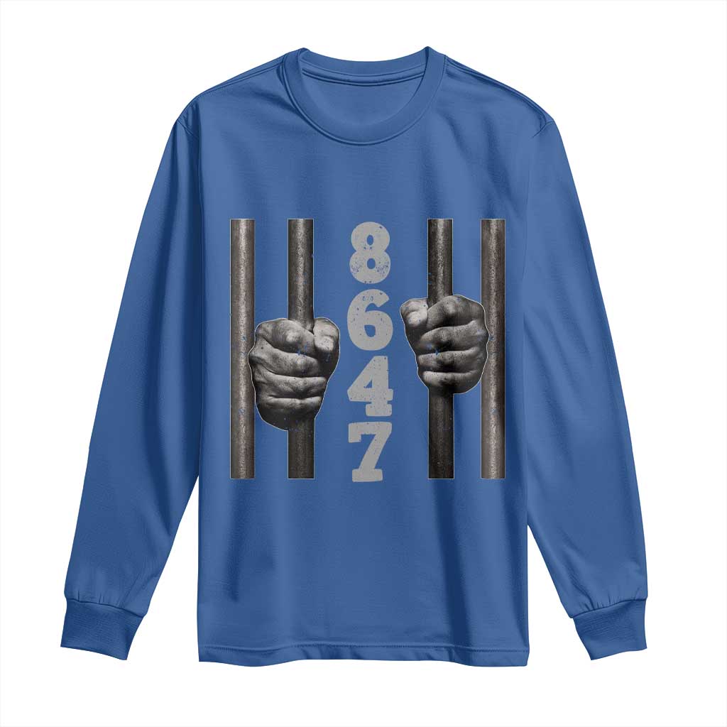 Funny 8647 Jail Long Sleeve Shirt Freedom Protest Satire Graphic Gift TS12 Royal Blue Print Your Wear