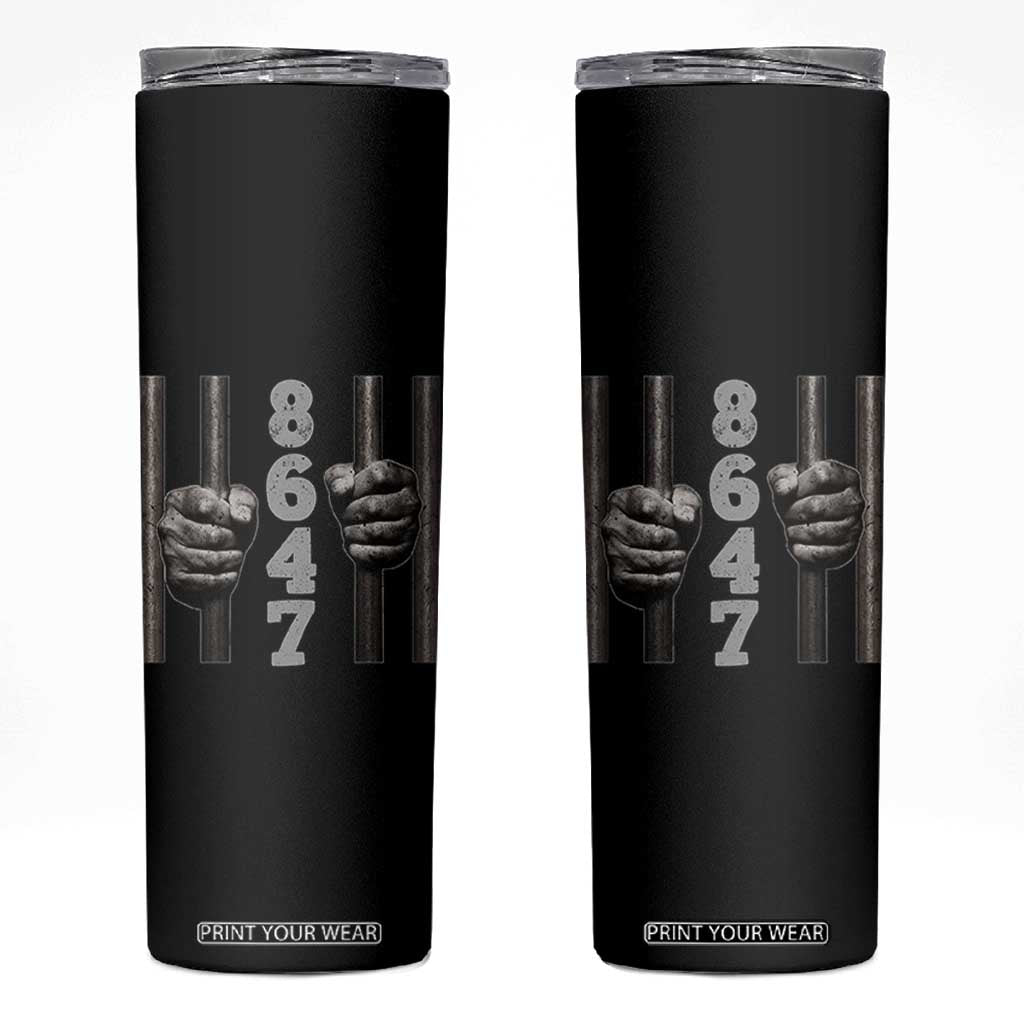 Funny 8647 Jail Skinny Tumbler Freedom Protest Satire Graphic Gift TS12 Black Print Your Wear
