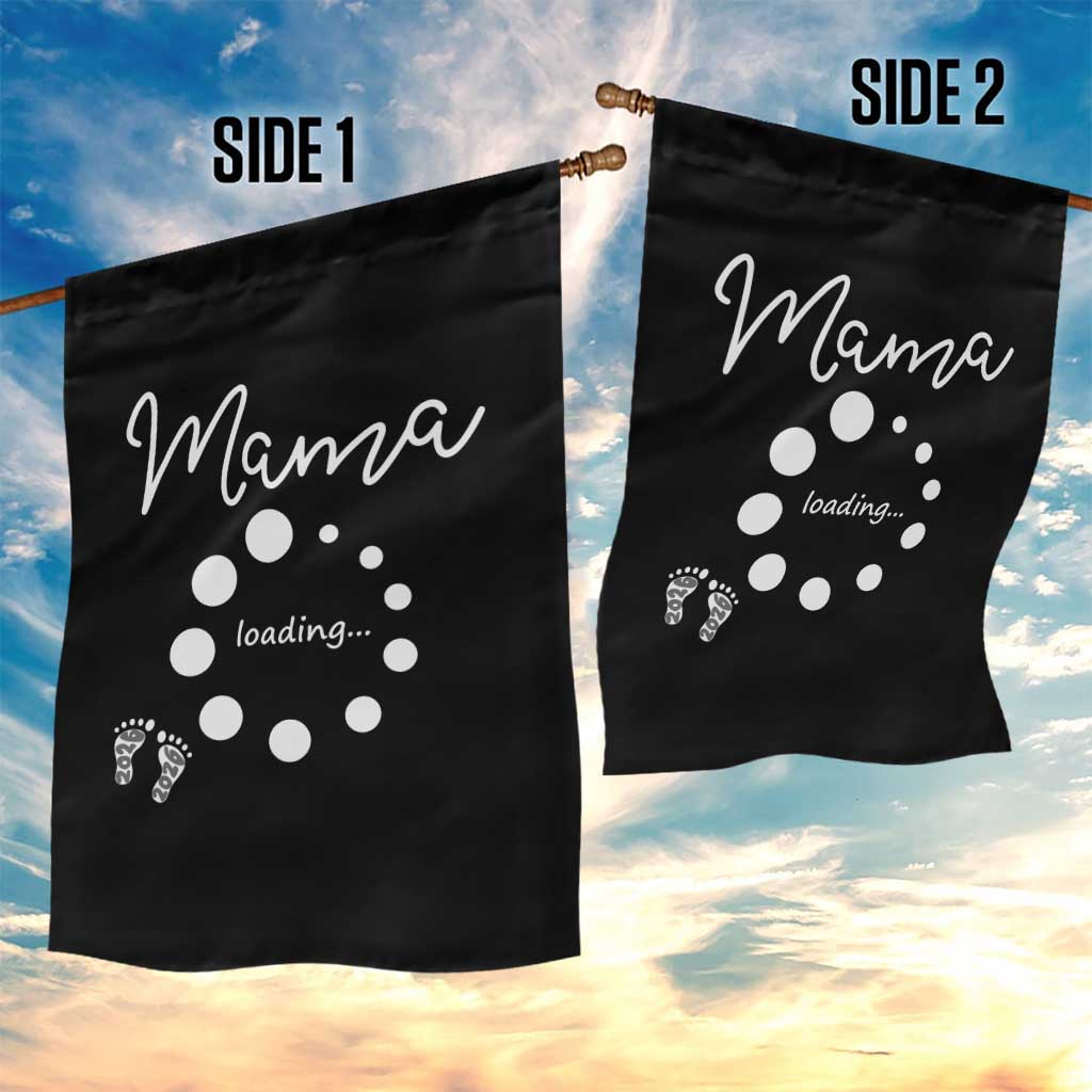 Mama Loading 2026 Garden Flag Pregnancy Announcement Mothers Day TS12 Print Your Wear