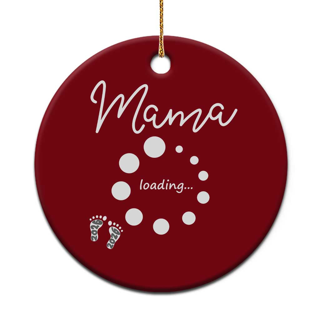 Mama Loading 2026 Ceramic Ornament Pregnancy Announcement Mothers Day TS12 1pc Red Print Your Wear