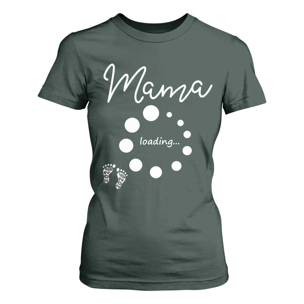Mama Loading 2026 T Shirt For Women Pregnancy Announcement Mothers Day TS12 Dark Forest Green Print Your Wear