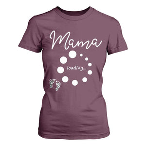 Mama Loading 2026 T Shirt For Women Pregnancy Announcement Mothers Day TS12 Maroon Print Your Wear