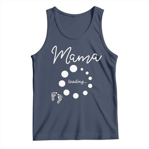 Mama Loading 2026 Tank Top Pregnancy Announcement Mothers Day TS12 Navy Print Your Wear