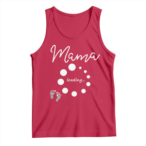 Mama Loading 2026 Tank Top Pregnancy Announcement Mothers Day TS12 Red Print Your Wear