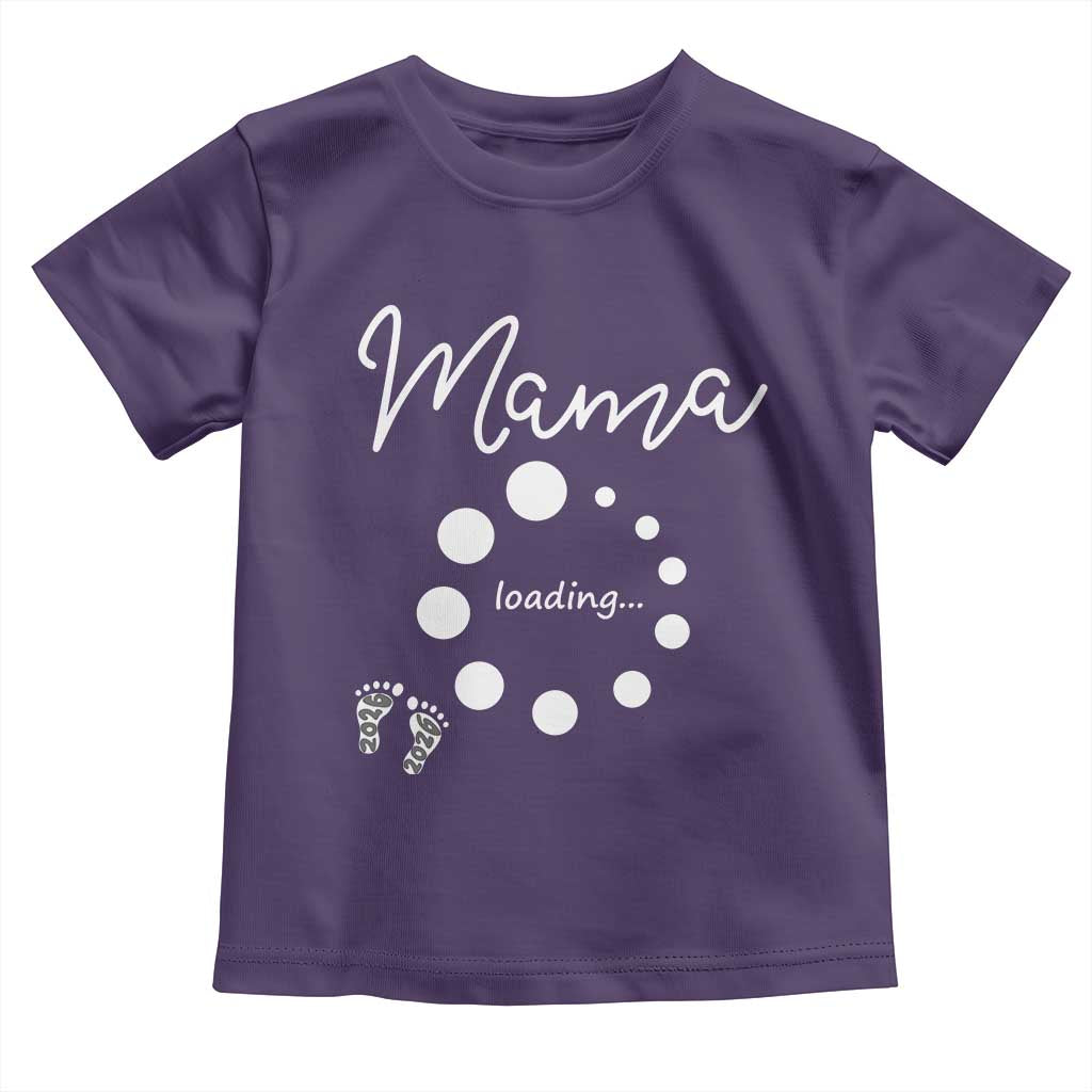 Mama Loading 2026 Toddler T Shirt Pregnancy Announcement Mothers Day TS12 Purple Print Your Wear