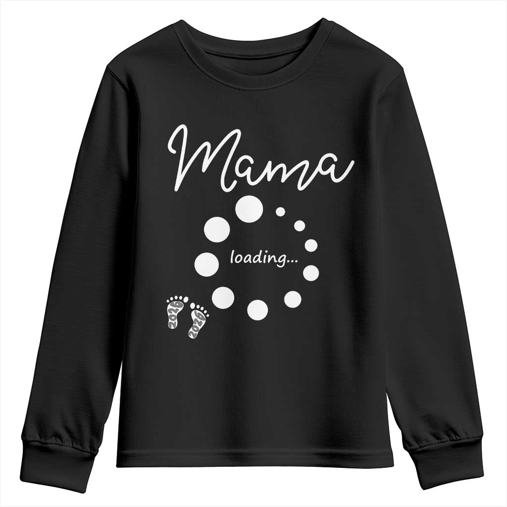 Mama Loading 2026 Youth Sweatshirt Pregnancy Announcement Mothers Day TS12 Black Print Your Wear