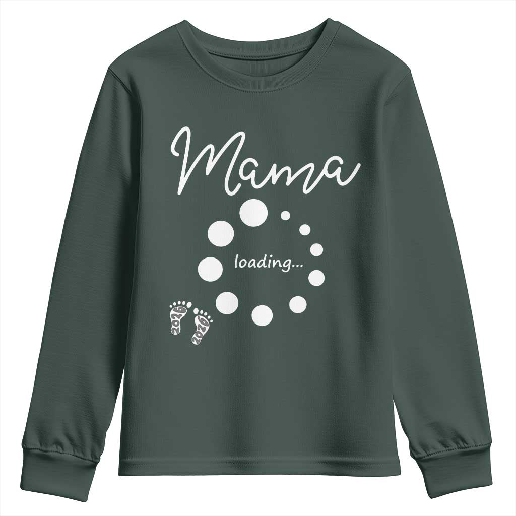 Mama Loading 2026 Youth Sweatshirt Pregnancy Announcement Mothers Day TS12 Dark Forest Green Print Your Wear