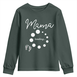 Mama Loading 2026 Youth Sweatshirt Pregnancy Announcement Mothers Day TS12 Dark Forest Green Print Your Wear