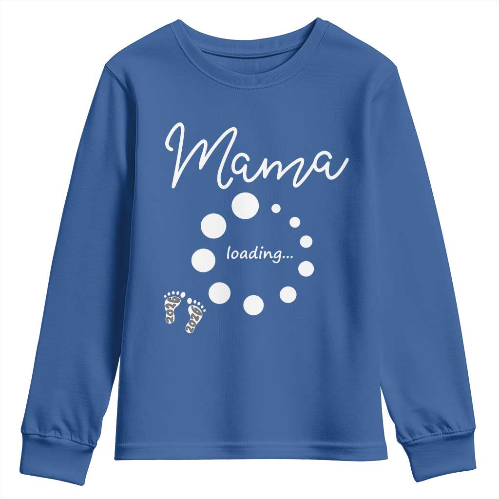 Mama Loading 2026 Youth Sweatshirt Pregnancy Announcement Mothers Day TS12 Royal Blue Print Your Wear