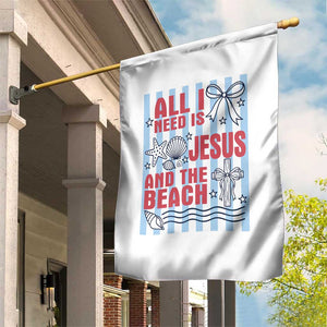 All I Need Is Jesus And The Beach Garden Flag Striped Christian Summer Graphic TS12 Print Your Wear