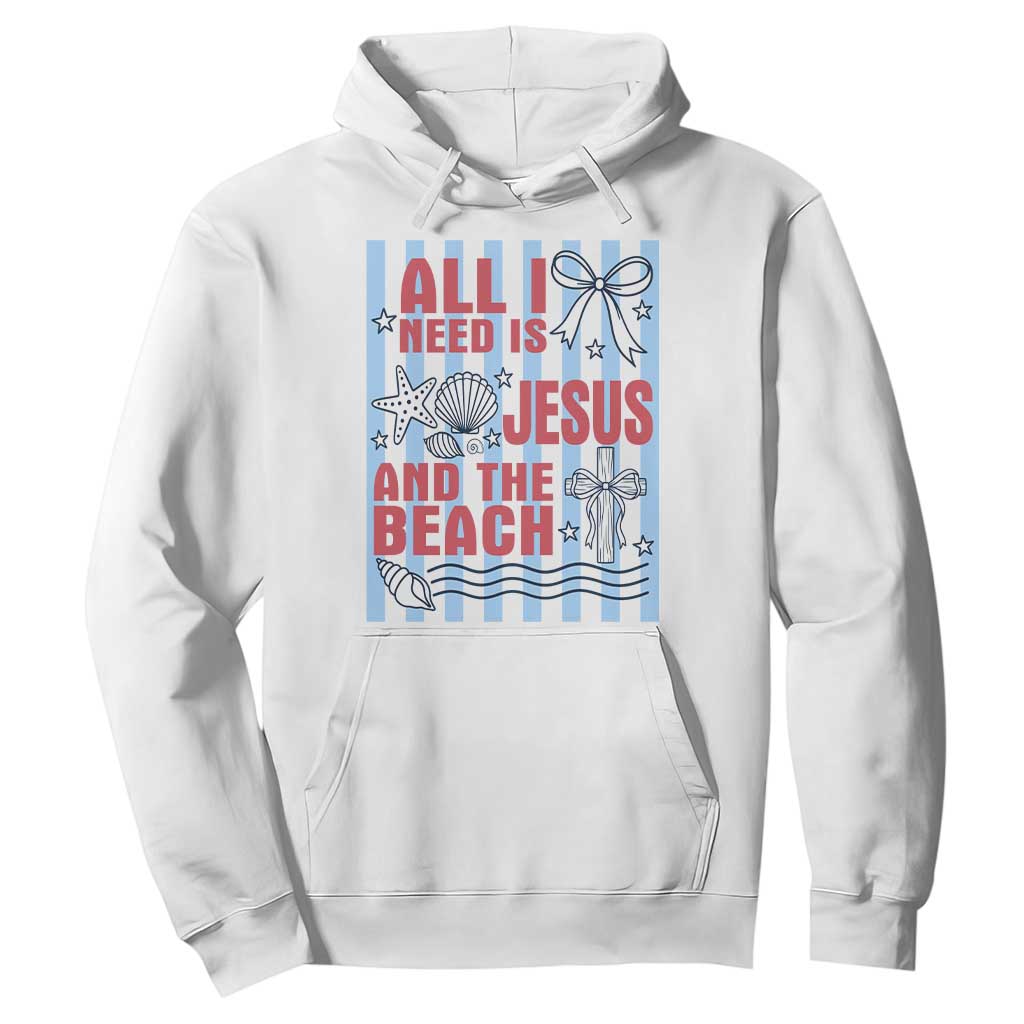 All I Need Is Jesus And The Beach Hoodie Striped Christian Summer Graphic TS12 White Print Your Wear
