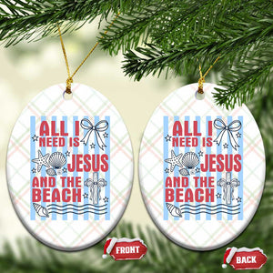 All I Need Is Jesus And The Beach Ceramic Ornament Striped Christian Summer Graphic TS12 Print Your Wear