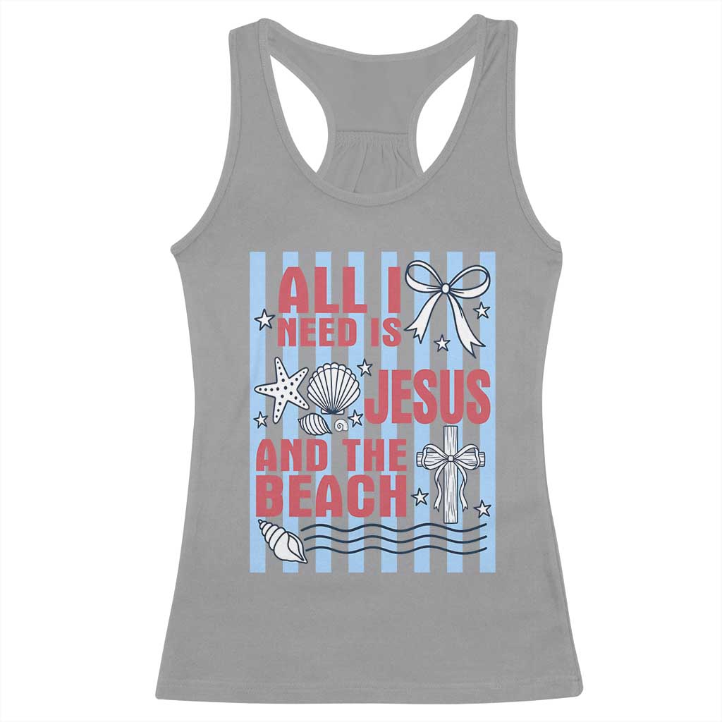 All I Need Is Jesus And The Beach Racerback Tank Top Striped Christian Summer Graphic TS12 Sport Gray Print Your Wear