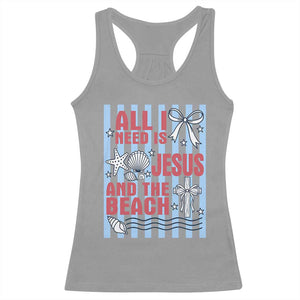All I Need Is Jesus And The Beach Racerback Tank Top Striped Christian Summer Graphic TS12 Sport Gray Print Your Wear