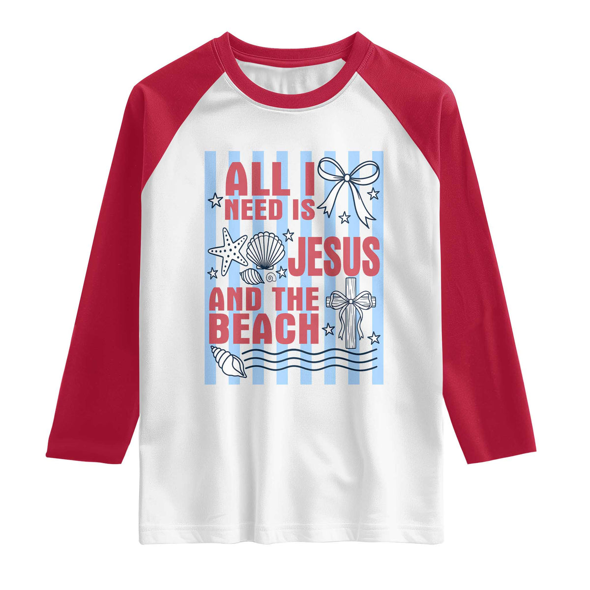 All I Need Is Jesus And The Beach Raglan Shirt Striped Christian Summer Graphic TS12 White Red Print Your Wear