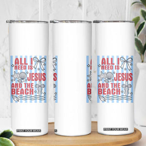 All I Need Is Jesus And The Beach Skinny Tumbler Striped Christian Summer Graphic TS12 Print Your Wear