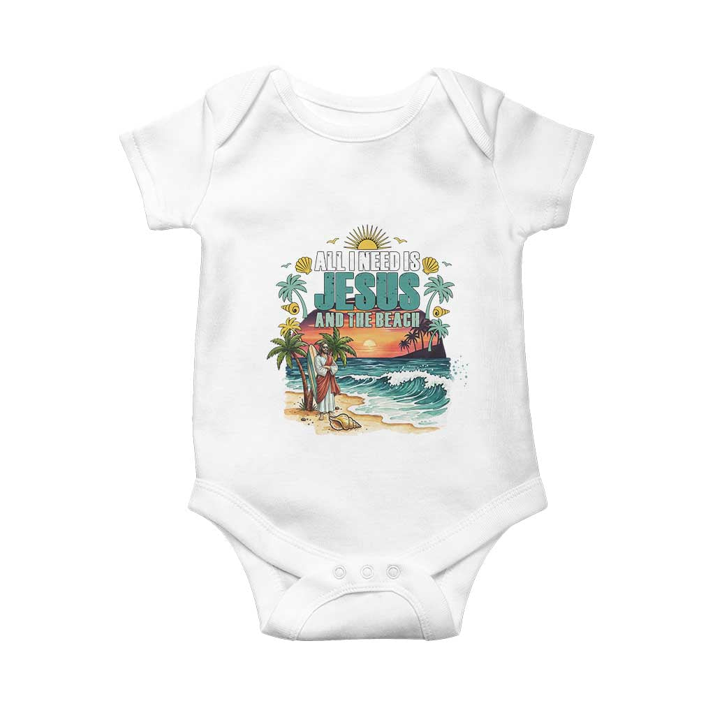 All I Need Is Jesus And The Beach Baby Onesie Christian Summer Faith Graphic TS12 White Print Your Wear
