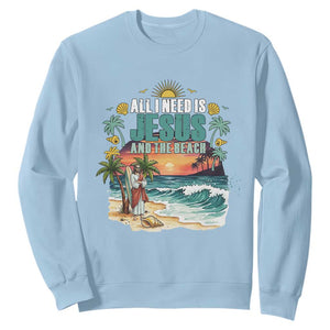 All I Need Is Jesus And The Beach Sweatshirt Christian Summer Faith Graphic TS12 Light Blue Print Your Wear