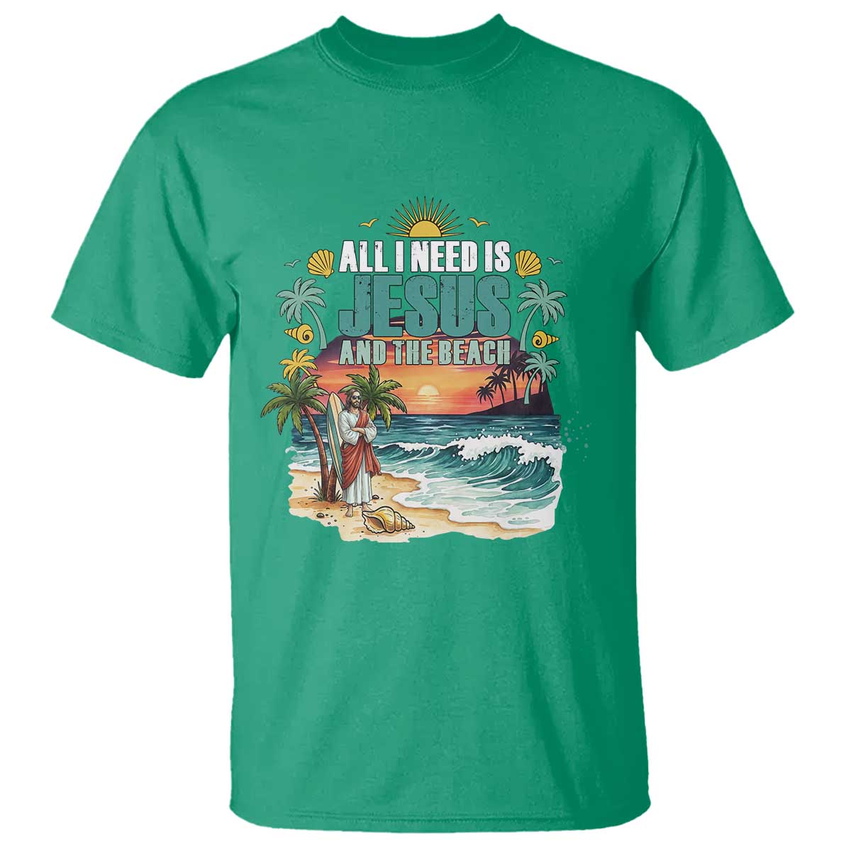 All I Need Is Jesus And The Beach T Shirt Christian Summer Faith Graphic TS12 Irish Green Print Your Wear