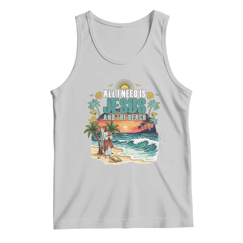 All I Need Is Jesus And The Beach Tank Top Christian Summer Faith Graphic TS12 Ash Print Your Wear